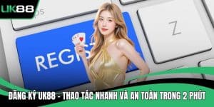 Đăng Ký UK88